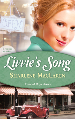 Livvie's Song: Volume 1 - MacLaren, Sharlene