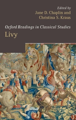 Livy - Chaplin, Jane D (Editor), and Kraus, Christina S (Editor)