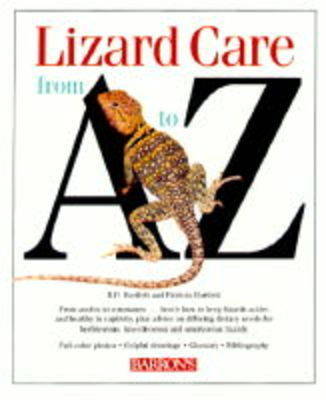 Lizard Care from A to Z - Bartlett, Richard, and Bartlett, Patricia