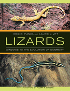 Lizards: Windows to the Evolution of Diversity