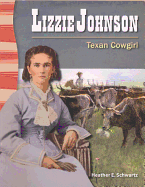 Lizzie Johnson: Texan Cowgirl