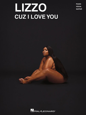 Lizzo - Cuz I Love You - Lizzo