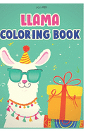 llama coloring book: Fun coloring gift book for llama lovers with stress relief llama designs and funny cute shows