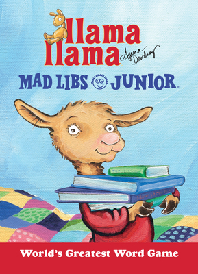 Llama Llama Mad Libs Junior: World's Greatest Word Game - Dewdney, Anna