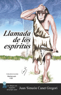 Llamada de Los Espiritus