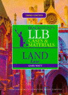 LLB Cases and Materials: Land Law