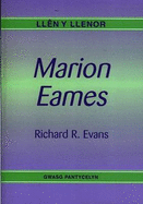 Llen Y Llenor: Marion Eames