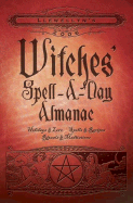 Llewellyn's 2006 Witches' Spell-A-Day Almanac