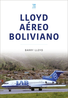 Lloyd Areo Boliviano - Lloyd, Barry