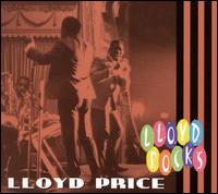 Lloyd Rocks - Lloyd Price