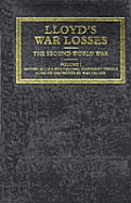 Lloyds War Losses: The Second World War, 3 September 1939-14 August 1945