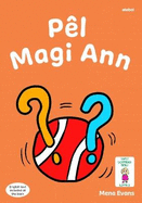 Llyfrau Hwyl Magi Ann: Pel Magi Ann