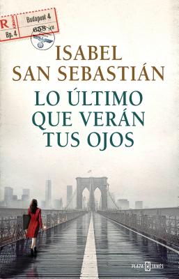 Lo ltimo Que Vern Tus Ojos - Isabel, San Sebastian