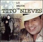 Lo Mejor de Tito Nieves