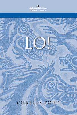 Lo! - Fort, Charles