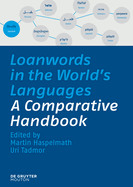 Loanwords in the World's Languages: A Comparative Handbook
