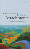 Local Attachments: The Province of Poetry