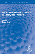 Local Government Economics in Theory and Practice