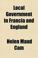 Local Government in Francia and England