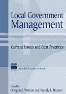 Local Government Management: Current Issues and Best Practices