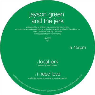 Local Jerk / I Need Love - Jayson Green