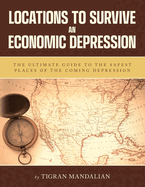 Locations to Survive an Economic Depression