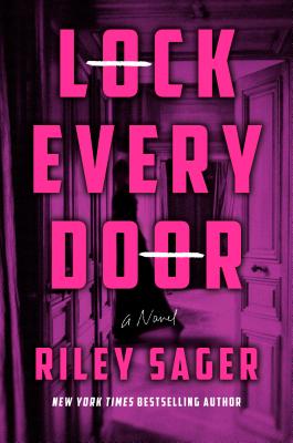 Lock Every Door - Sager, Riley