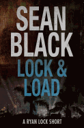 Lock & Load: A Ryan Lock Short