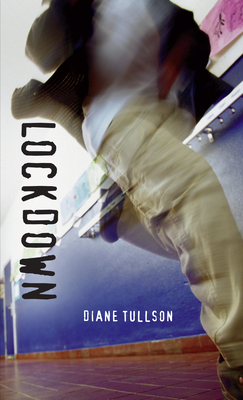 Lockdown - Tullson, Diane