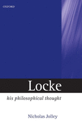 Locke: His Philosophical Thought