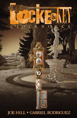 Locke & Key, Vol. 5: Clockworks - Hill, Joe