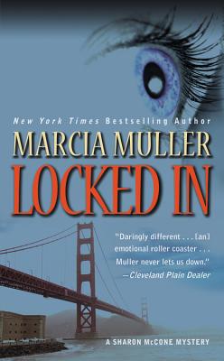 Locked in - Muller, Marcia