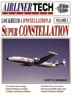 Lockheed Constellation & Super Constellation - Airlinertech Volume 1