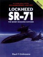 Lockheed Sr-71: Secret Missions Exposed - Crickmore, Paul