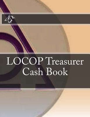 LOCOP Treasurer Cash Book - Forms, Ap