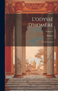 L'odyss D'homre: Tr. En Franais; Volume 2