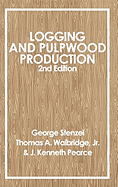 Logging and Pulpwood Production