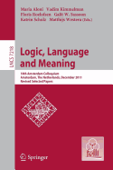 Logic, Language and Meaning: 18th Amsterdam Colloquium, Amsterdam, the Netherlands, December 19-21, 2011, Revised Selected Papers