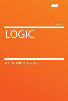 Logic - Johnson, William Ernest