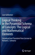 Logical Thinking in the Pyramidal Schema of Concepts: The Logical and Mathematical Elements