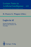 Logics in AI: European Workshop Jelia '92, Berlin, Germany, September 7-10, 1992. Proceedings