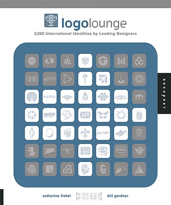 LOGO Lounge: 2,000 International Identities by Leading Designers - Gardner, Bill, and Fishel, Cathy