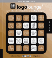 Logolounge 4: 2,000 International Identitites by Leading Designers