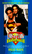 Lois and Clark #01: The New Adventures of Superman