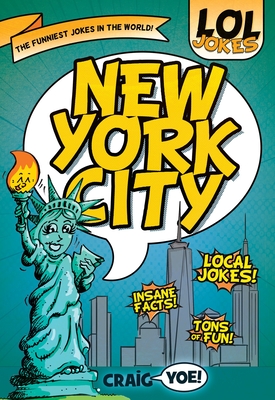 Lol Jokes: New York City - Yoe, Craig, Mr.