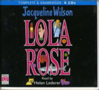 Lola Rose - Wilson, Jacqueline