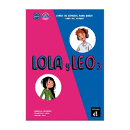 Lola y Leo 3 - Libro del alumno + audio MP3