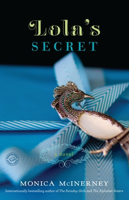 Lola's Secret - McInerney, Monica