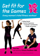 London 2012: Get Fit for the Games