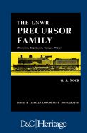 London and North Western Railway Precursor Family: Precursors, Experiments, Georges, Princes